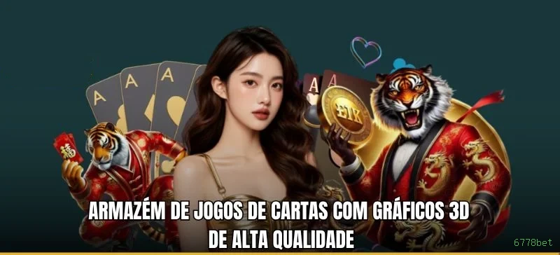 6778bet: Entre no Mundo Mágico das Cartas e Transforme Seu Jogo